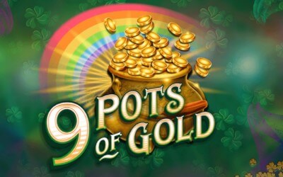 9 Pots of Gold